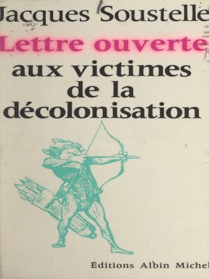 cover image of Lettre ouverte aux victimes de la décolonisation